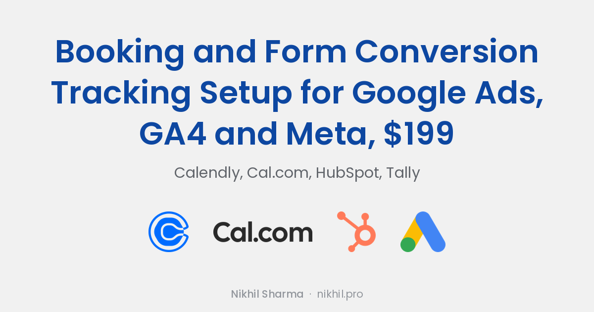Booking and Form Conversion Tracking Setup for Google Ads, GA4 and Meta, $199